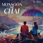 Monsoon aur Chai - Anu Malik Song Download